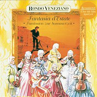 Fantasia d'Estate - Fantasien zur Sommerzeit mit Rondo Veneziano