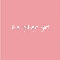 Alisha Kelsea, Ava Ballerini – The Other Girl (feat. Ava Ballerini)