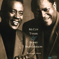 McCoy Tyner, Bobby Hutcherson – Manhattan Moods