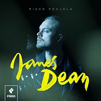 Mikko Pohjola – James Dean