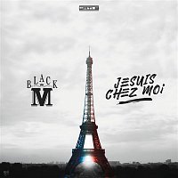 Black M – Je suis chez moi