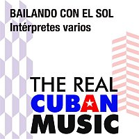 Various  Artists – Bailando con el Sol (Remasterizado)