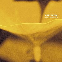 The Flow – Origination