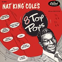 Nat King Cole – Nat King Cole's 8 Top Pops