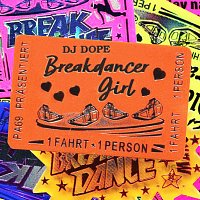 PA69, DJ DOPE – Breakdancer Girl