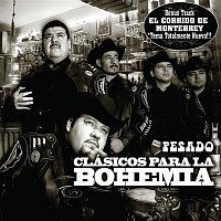 Pesado – Corridos bien Pesados para la Bohemia