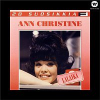 Ann Christine – 20 Suosikkia / Lalaika