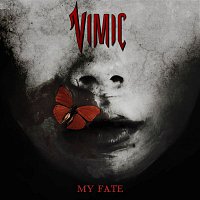 VIMIC – My Fate