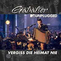 Andreas Gabalier – Vergiss die Heimat nie [MTV Unplugged]