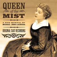 Queen Of The Mist (Original Cast Recording)
