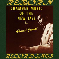 Ahmad Jamal – Chamber Music of the New Jazz (HD Remastered)