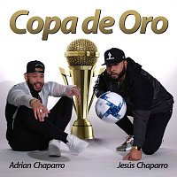 Adrian Chaparro, Jesús Chaparro – Copa De Oro