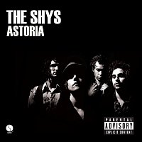 The Shys – Astoria