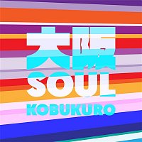 KOBUKURO – Osaka Soul