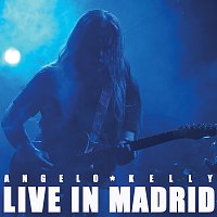 Angelo Kelly – Live In Madrid