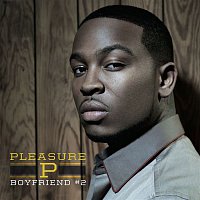 Pleasure P – Boyfriend #2