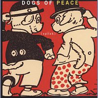Dogs Of Peace – Speak