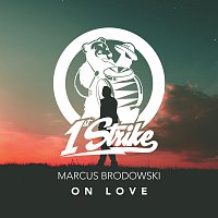 Marcus Brodowski – On Love