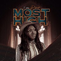 Eva Praise – Most High