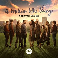 Gabriel Mann, Piper Rose – Forever Young [From "A Million Little Things: Season 5"]