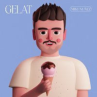 Miki Núnez – Gelat