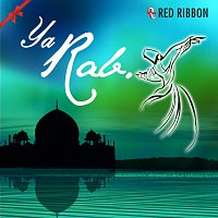 Suhel Rais Khan, Gurjeet Kaur, Lalitya Munshaw, Marina Ahmad Alam – Ya Rab
