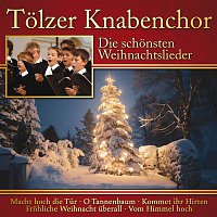 Přední strana obalu CD Die schonsten Weihnachtslieder: Tolzer Knabenchor