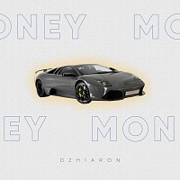 Dzhiaron – Money