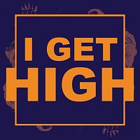 Dissident – I Get High