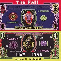 The Fall – Live 1998 Astoria 2 12 August
