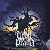 The Devil Wears Prada – With Roots Above And Branches Below