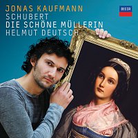 Jonas Kaufmann, Helmut Deutsch – Schubert: Die schone Mullerin