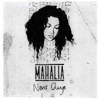 Mahalia – Never Change EP