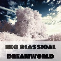 Neo Class Orchestra – Neo Classical Dreamworld