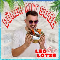 Leo Lotze – Doner mit Sosze