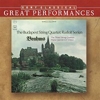 Budapest String Quartet, Rudolf Serkin – Brahms: The Three String Quartets, Op. 51 & Op. 67; Piano Quintet in F minor, Op. 34 [Great Performances]