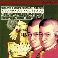 Frans Bruggen, Orchestra of the Age of Enlightenment – Mozart: Symphonies Nos. 34 & 40; Notturno for 4 Orchestras
