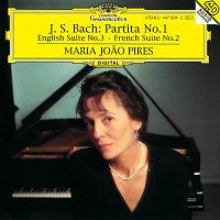 Maria Joao Pires – Bach, J.S.: Partita No. 1; English Suite No. 3; French Suite No. 2
