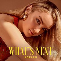 Adelén – What's Next