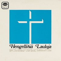 Various  Artists – Hengellisia lauluja