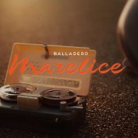 Balladero – Marelice