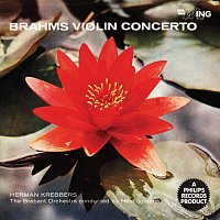 Herman Krebbers, Brabant Philharmonic Orchestra, Hein Jordans – Brahms: Violin Concerto; Bruch: Violin Concerto No. 1 [Herman Krebbers Edition, Vol. 7]