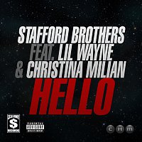 Stafford Brothers, Lil Wayne, Christina Milian – Hello