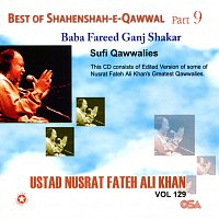 Nusrat Fateh Ali Khan – Best Of Shahenshah-E-Qawwal, Pt. 9
