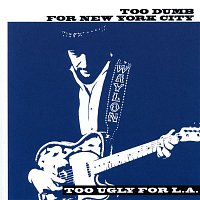 Waylon Jennings – Too Dumb for New York City, Too Ugly for L.A.