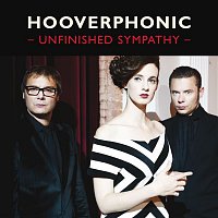 Hooverphonic – Unfinished Sympathy