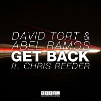 David Tort & Abel Ramos – Get Back (feat. Chris Reeder)
