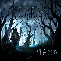 Maxo – Fear