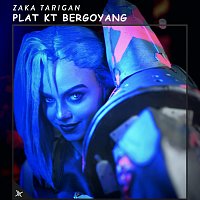 Zaka Tarigan – Plat Kt Bergoyang