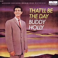 Buddy Holly – That'll Be The Day